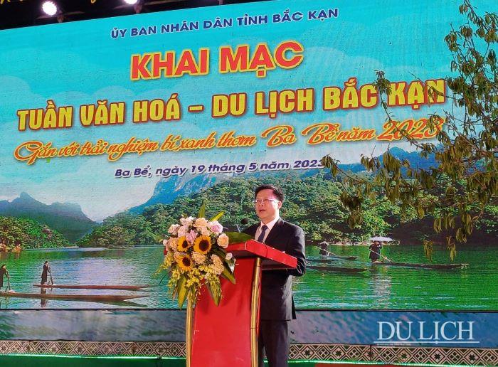Phó Chủ tịch UBND tỉnh Bắc Kạn Phạm Duy Hưng phát biểu Khai mạc “Tuần Văn hóa – Du lịch Bắc Kạn”
